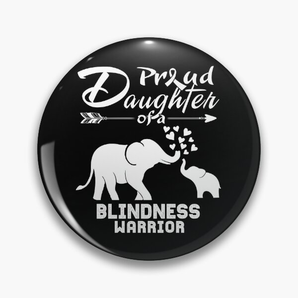 Item preview, Proud Daughter Of A Blindness Warrior  designed and sold by Hatjar.
