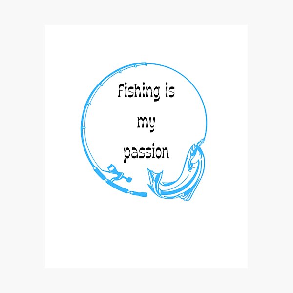 Item preview, fishing is my passion designed and sold by FashionPath.