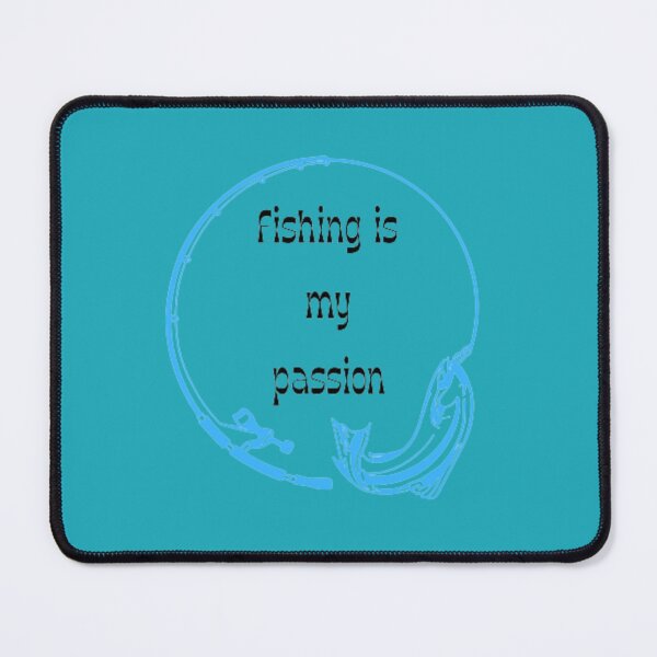 Item preview, fishing is my passion designed and sold by FashionPath.