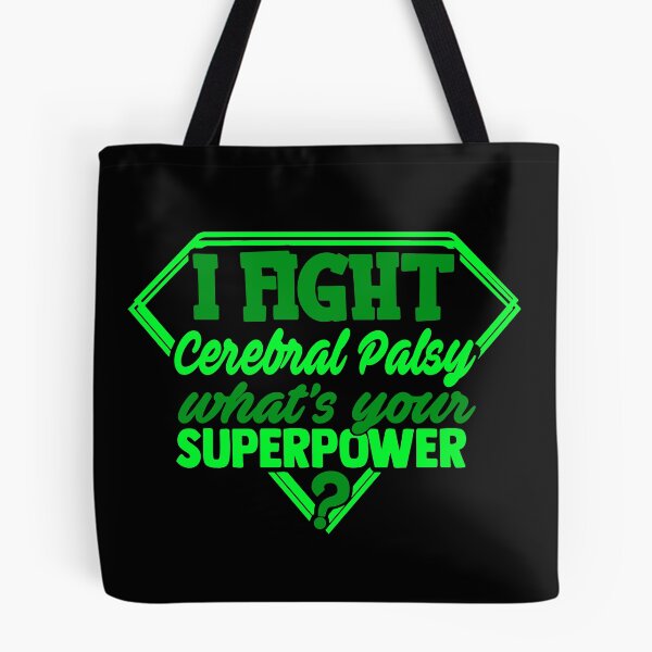 Item preview, I Fight Cerebral Palsy What's Your Superpower designed and sold by Kohend.