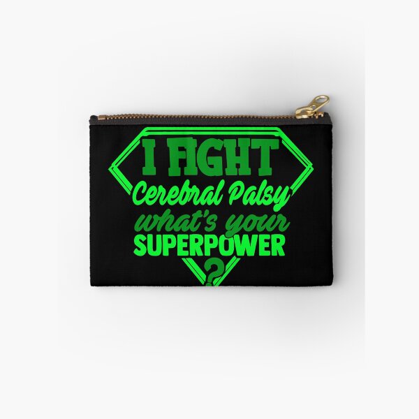 Item preview, I Fight Cerebral Palsy What's Your Superpower designed and sold by Kohend.
