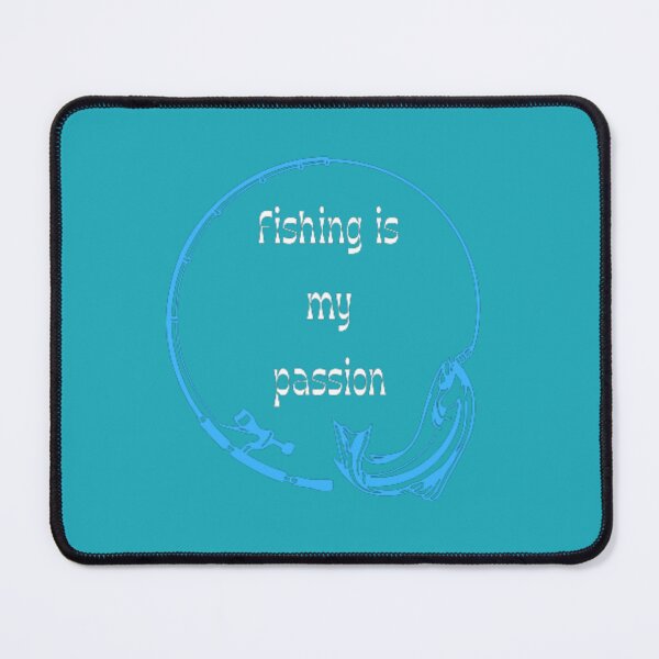 Item preview, fishing is my passion designed and sold by FashionPath.