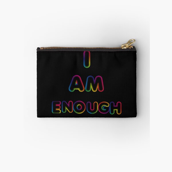 Item preview, I Am Enough-Black Background  designed and sold by Trendi61.