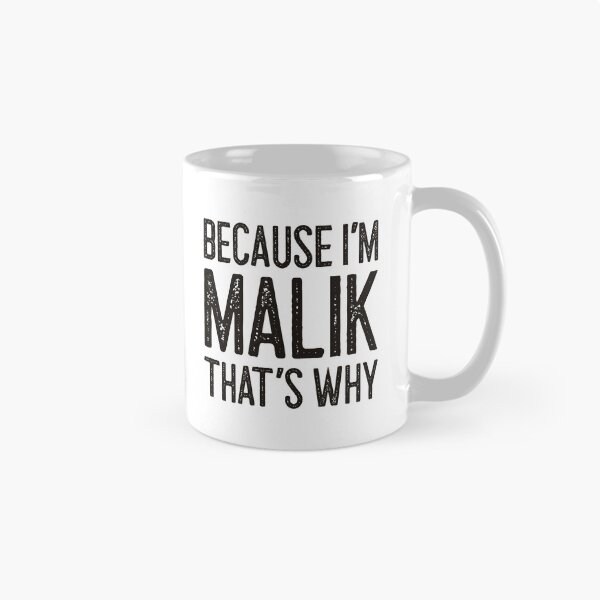 Item preview, Because I’m Malik That’s Why Funny Personalized Name designed and sold by MariosNydras.