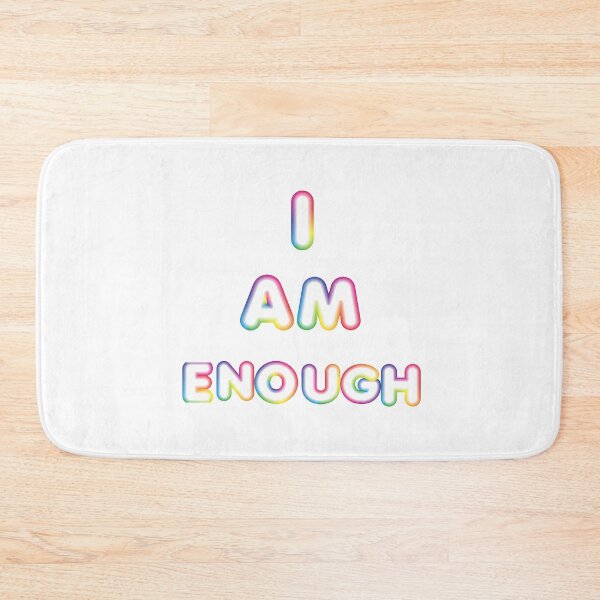 Item preview, I Am Enough-White Background  designed and sold by Trendi61.
