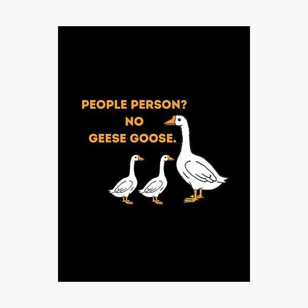 Item preview, People Person? No. Geese Goose designed and sold by Pink Ribbon.