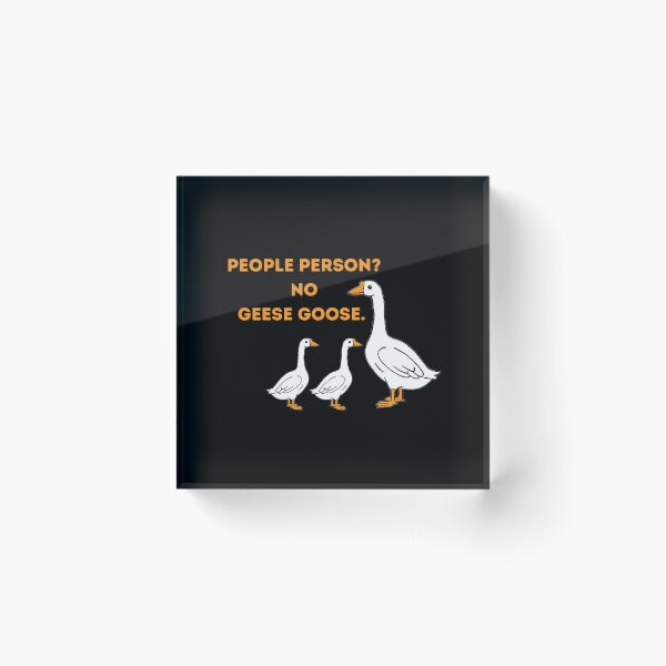 Item preview, People Person? No. Geese Goose designed and sold by Pink Ribbon.