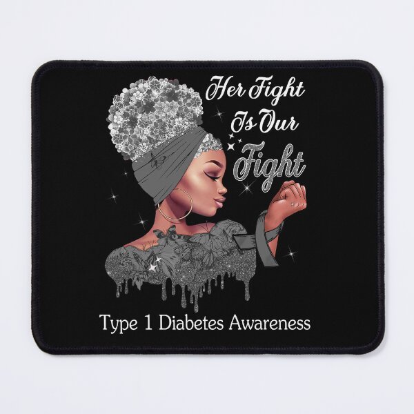 Item preview, Her Fight Is Our Fight Type 1 Diabetes Awareness designed and sold by Mnrshirley.