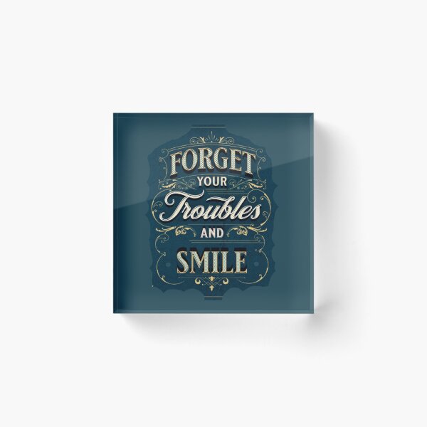 Item preview, forget your troubles and smile, funny great vibes inspiration quotes designed and sold by Nicedeco.