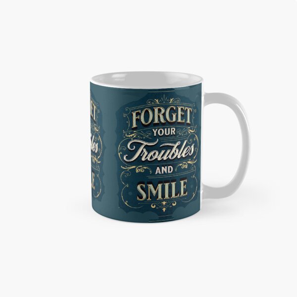Item preview, forget your troubles and smile, funny great vibes inspiration quotes designed and sold by Nicedeco.