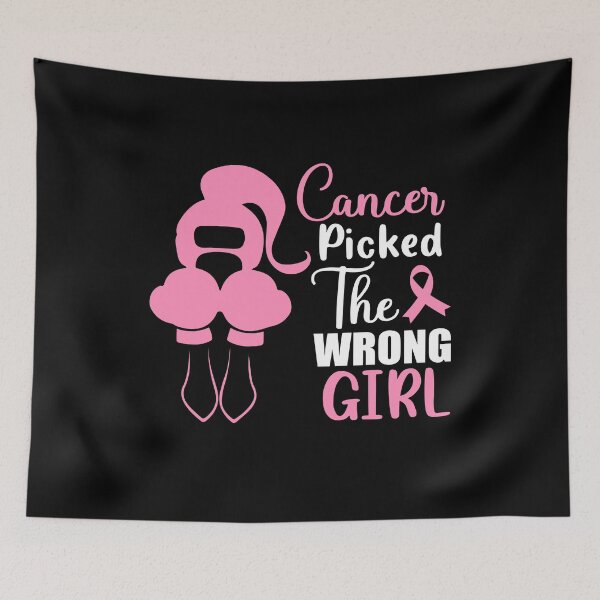 Item preview, Cancer Picked The Wrong Girl, Cancer Fighter, Funny Cancer Quotes For Girls designed and sold by PRINTED ..