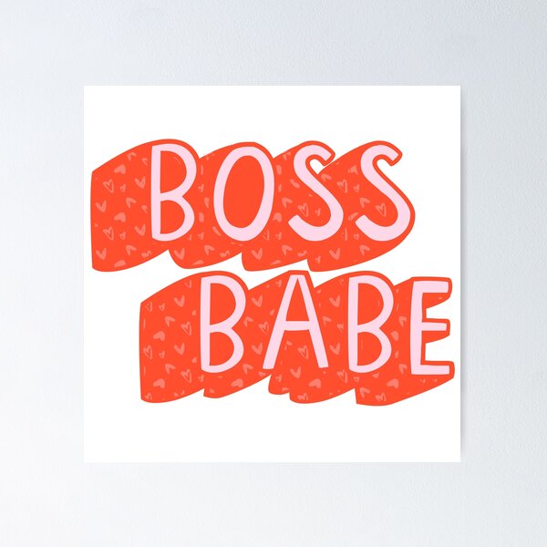 Item preview, boss babe designed and sold by kaelinmeicher.