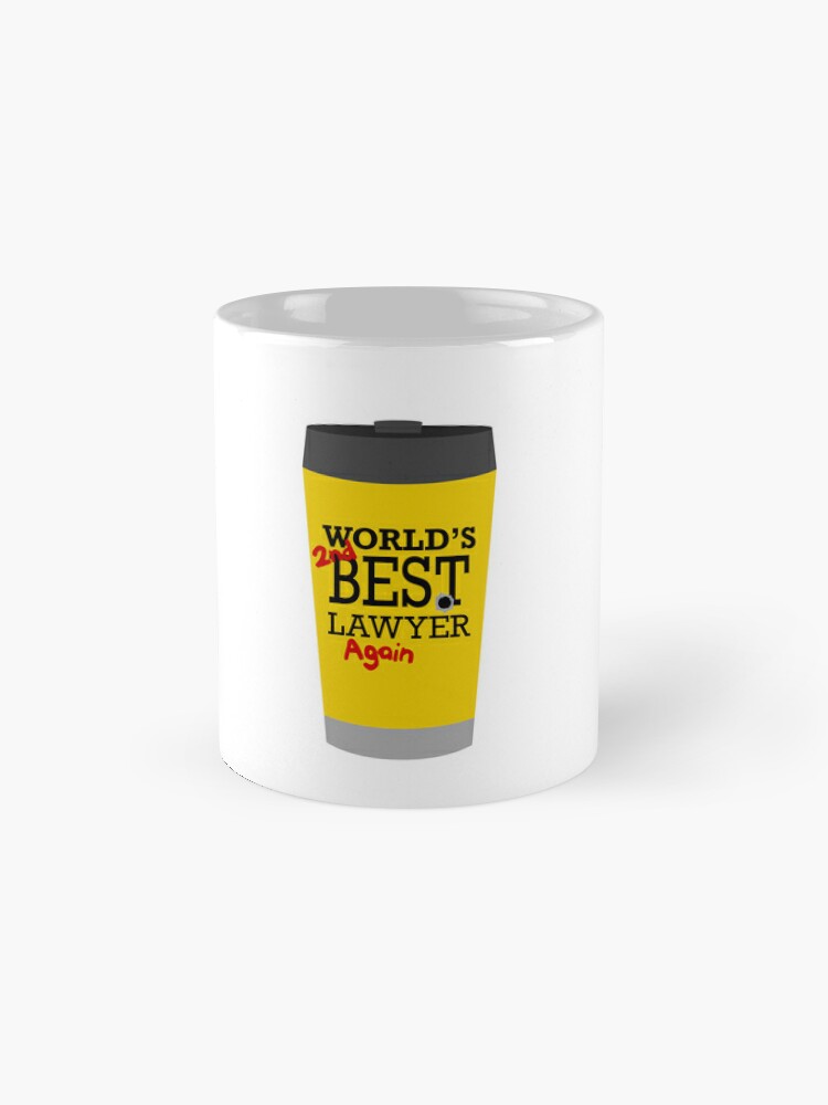 Worlds 2nd Best Lawyer - Better Call Saul Travel Coffee Mug Cups Pretty  Coffee Cup Large Cups For Coffee