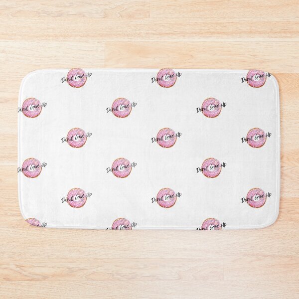 Item preview, Donut Give Up designed and sold by Flip Your Pancake.