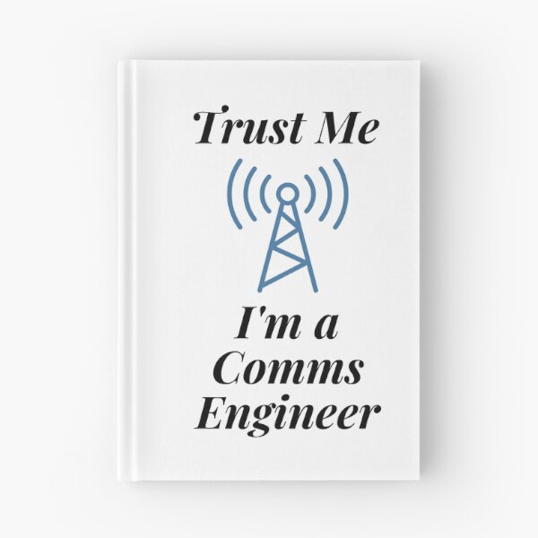 Item preview, Trust Me I'm a Comms Engineer designed and sold by Profession-Co.
