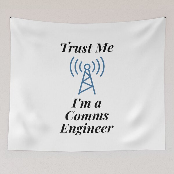 Item preview, Trust Me I'm a Comms Engineer designed and sold by Profession-Co.