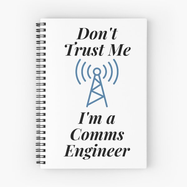 Item preview, Don't Trust Me I'm a Comms Engineer designed and sold by Profession-Co.