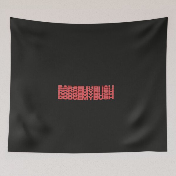 Item preview, DodgeMyBush  designed and sold by DodgeMyStore.