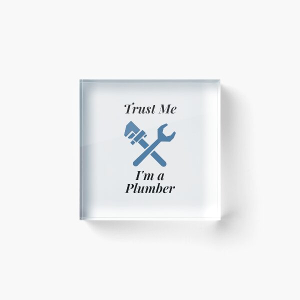 Item preview, Trust Me I'm a Plumber designed and sold by Profession-Co.