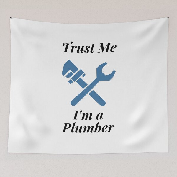 Item preview, Trust Me I'm a Plumber designed and sold by Profession-Co.