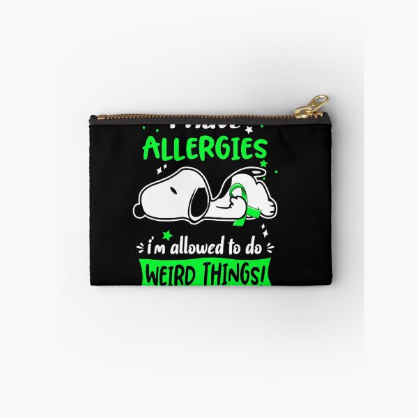Item preview, I Have Allergies I Am Allowed To Do WEIRD THINGS!  designed and sold by Wlsnpeggy.