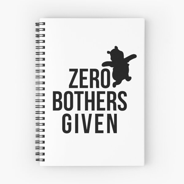 Item preview, Zero Bothers Given designed and sold by kjanedesigns.