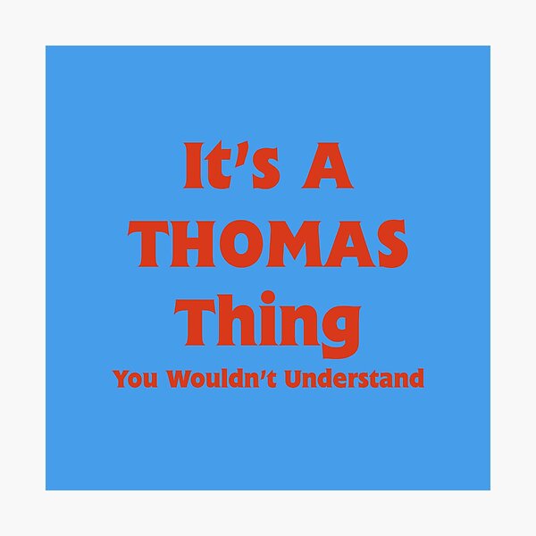 Item preview, It's A Thomas Thing - Red/Blue designed and sold by Loco-Station.
