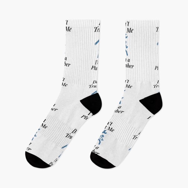 Item preview, Don't Trust Me I'm a Plumber designed and sold by Profession-Co.