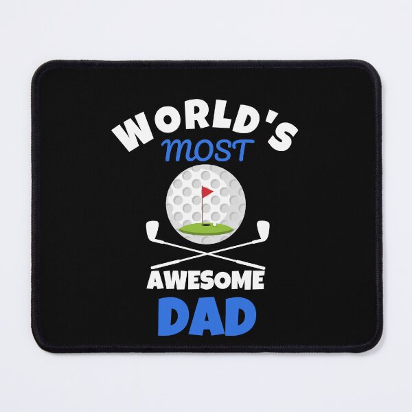 Item preview,   World's Most Awesome Dad designed and sold by BronikowskiART.
