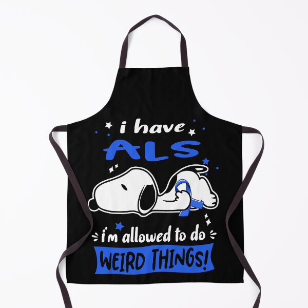 Item preview, I Have ALS I Am Allowed To Do WEIRD THINGS! designed and sold by Wlsnpeggy.