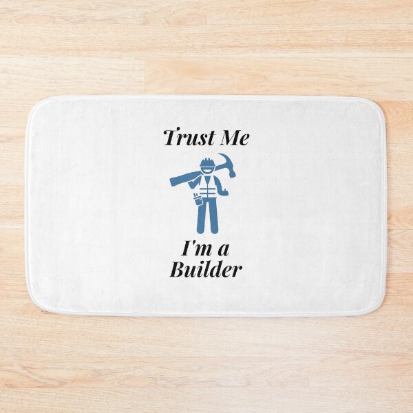 Item preview, Trust Me I'm a Builder designed and sold by Profession-Co.