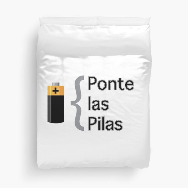 Ponte las pilas Duvet Cover