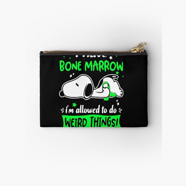 Item preview, I Have Bone Marrow I Am Allowed To Do WEIRD THINGS!  designed and sold by Wlsnpeggy.
