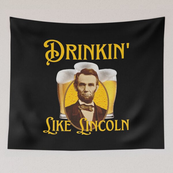 Item preview, Drinkin Like Lincoln designed and sold by Hey-Nice-Shirt.