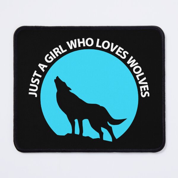 Item preview, Just a Girl Who Loves Wolves Be Brave Stay Wild Great Outdoors designed and sold by StudioTina.