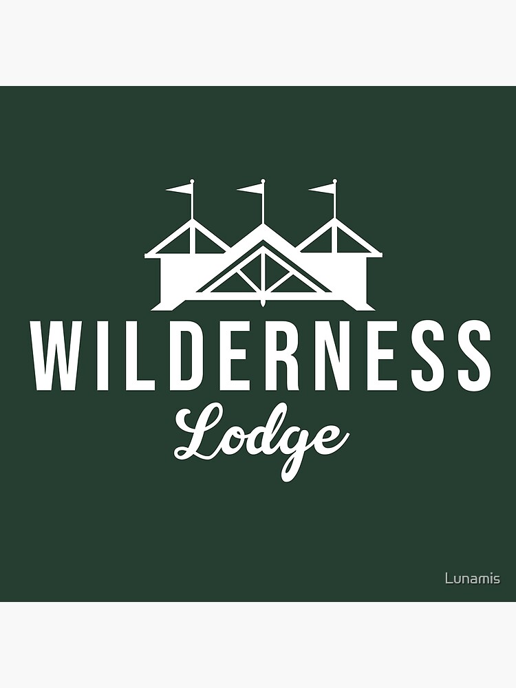 "Wilderness Lodge Resort" Poster for Sale by Lunamis Redbubble