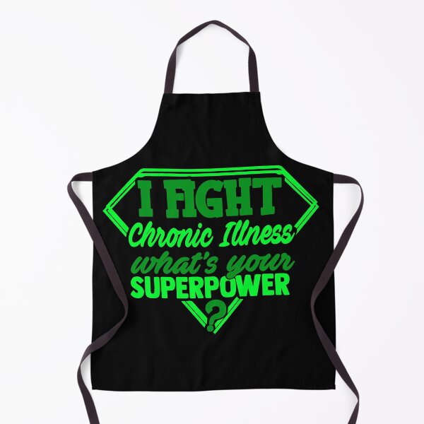 Item preview, I Fight Chronic Illness What's Your Superpower designed and sold by Kohend.