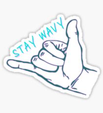 Stay Wavy Sticker
