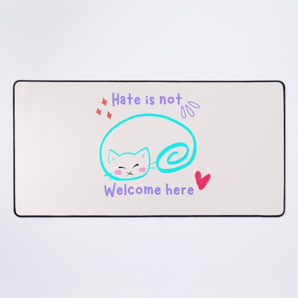 Item preview, Hate is not welcome here designed and sold by EMIPRINCESS.