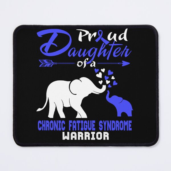 Item preview, Proud Daughter Of A Chronic Fatigue Syndrome Warrior  designed and sold by Hatjar.