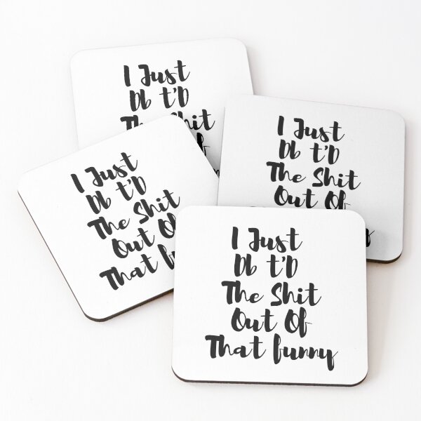 Item preview,  I Just Dbt D The Shit Out Of That funny - quote- Funny -Sarcastic  designed and sold by Alexa5454.