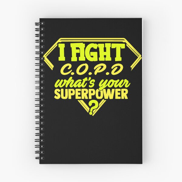 Item preview, I Fight COPD What's Your Superpower designed and sold by Kohend.
