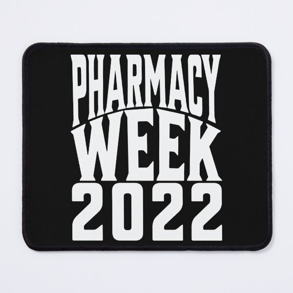 Item preview, pharmacy week 2022 designed and sold by Hey-Nice-Shirt.