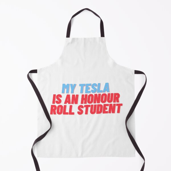 Item preview, My Tesla Is An Honour Roll Student designed and sold by samkstephens.