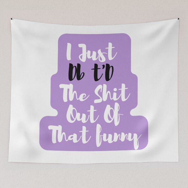 Item preview,  I Just Dbt D The Shit Out Of That funny - quote- Funny -Sarcastic  designed and sold by Alexa5454.