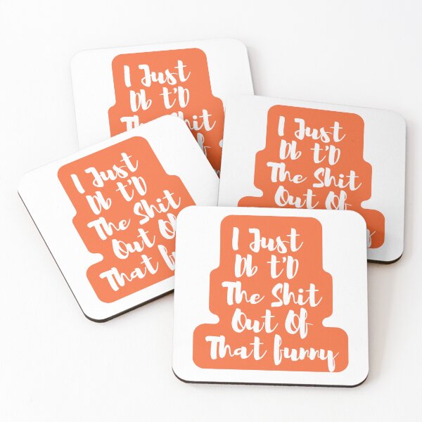 Item preview,  I Just Dbt D The Shit Out Of That funny - quote- Funny -Sarcastic  designed and sold by Alexa5454.