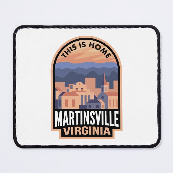 Item preview, Downtown Martinsville Virginia This is Home designed and sold by HalpinDesign.