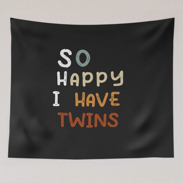 Item preview, Funny Parent Mom Dad Saying, So Happy I Have Twins, Twins Premium T-Shirt designed and sold by T PS.
