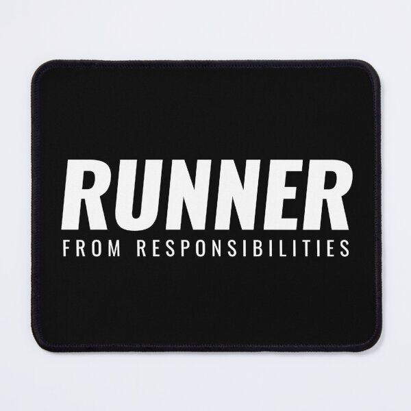 Item preview, Runner From Responsibilities White designed and sold by ShinsenMerch.