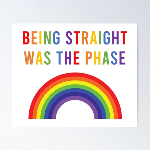 Item preview, Being Straight Was the Phase Rainbow designed and sold by coffeepolicy.